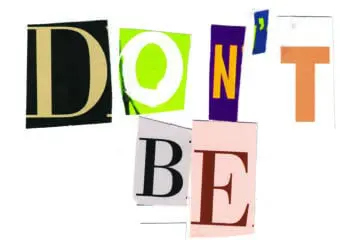 The words 'Don't be a dick' written using collaged letters. Handwritten subtitle reads 'How to be a cisgender ally'.